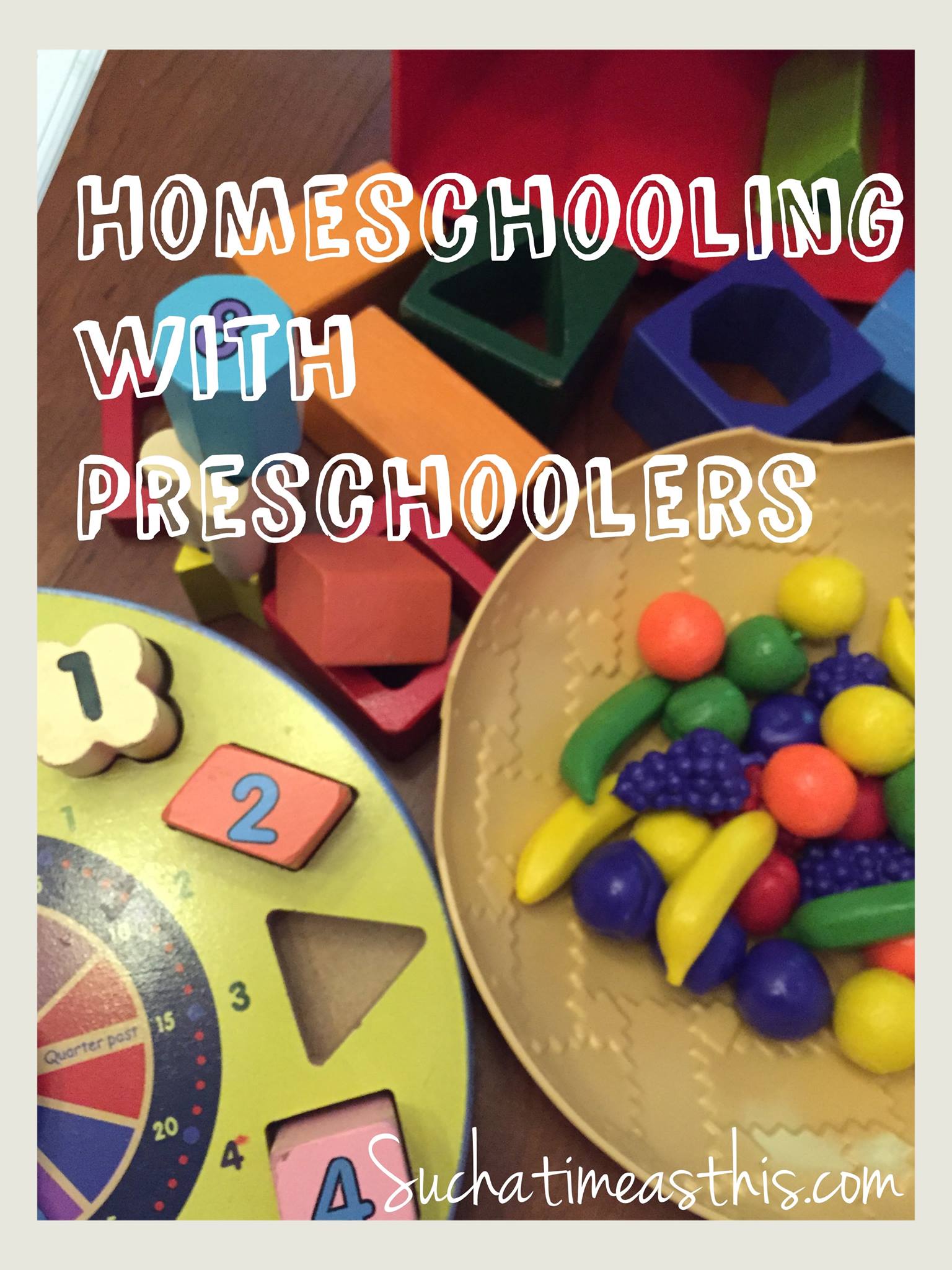 Homeschooling with Preschoolers