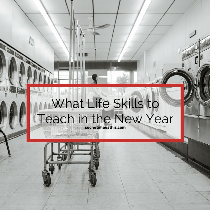 Life Skills to Teach Your Kids