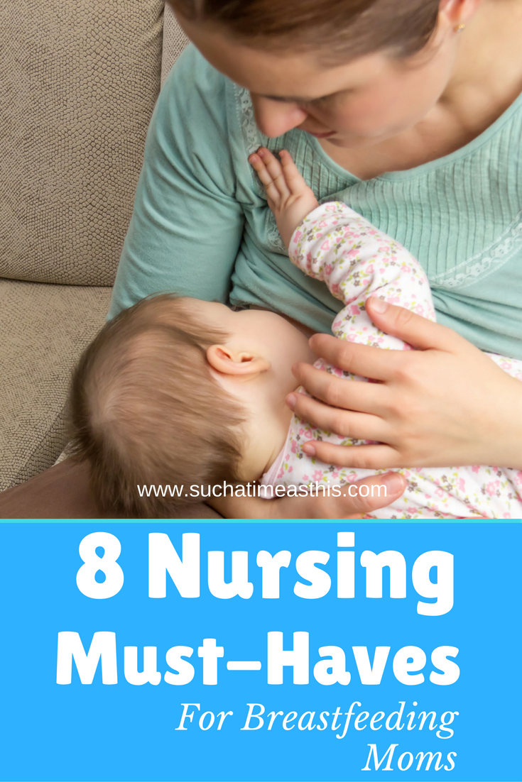 8 Things Ever New Mom Needs to Breastfeed Successfully