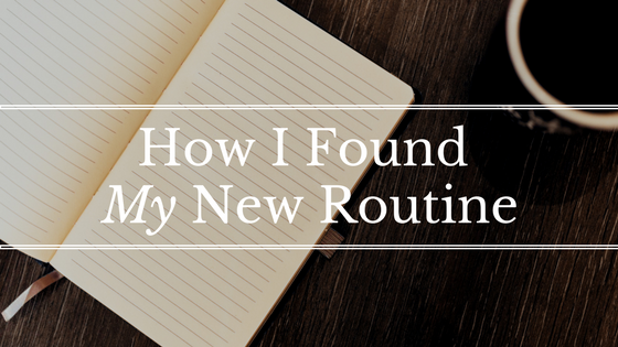 5 Ways to Find a Routine Amid the Chaos