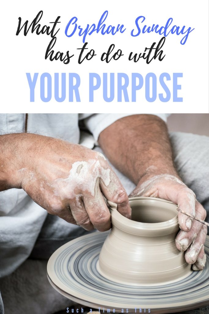 what orphan Sunday has to do with your purpose